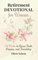 Eileen Nyberg | Retirement Devotional For Women | Buch | Englisch (2025)