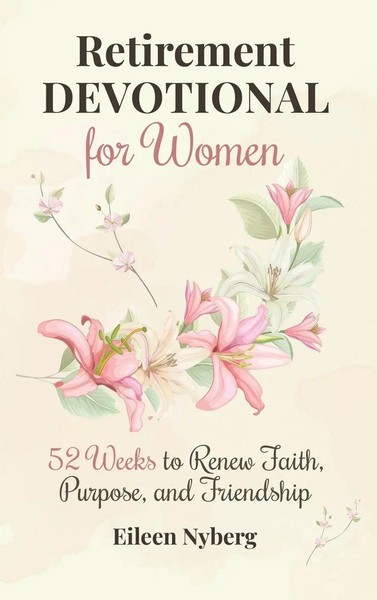Eileen Nyberg | Retirement Devotional For Women | Buch | Englisch (2025)-image