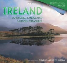 Ireland: Landmarks, Landscapes  Hidden Treasures (... | Buch | Zustand sehr gut
