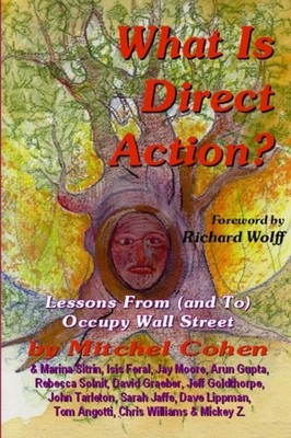 Cohen - What is Direct Action - New paperback or softback - X555z