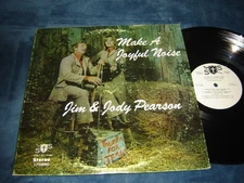 Jim & Jody Pearson - Make a Joyful Noise LP Sword & Shield signed country gospel