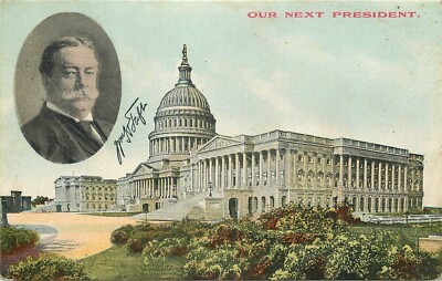 1908 William Taft "Our Next President" Postcard | eBay