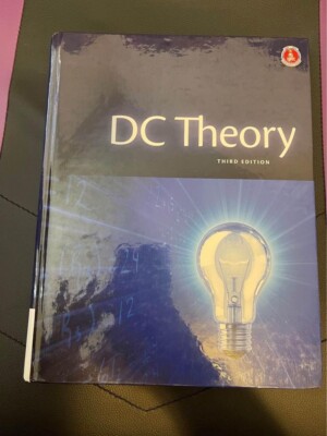 DC Theory Third Edition | Electrical Apprentice