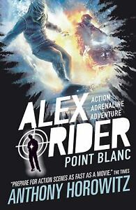 alex rider point blanc alex rider point blanc