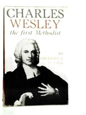 Charles Wesley The First Methodist (Frederick C.Gill - 1964) (ID:42907)