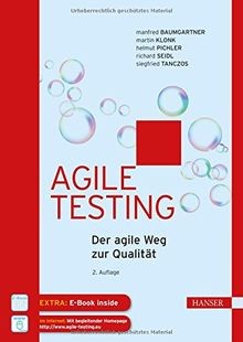 Agile Testing: Der agile Weg zur Qualität von Baumgartne... | Buch | Zustand gut