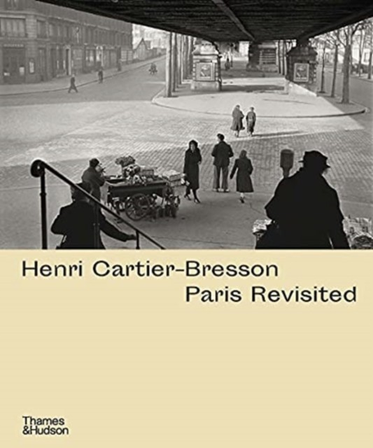 Henri Cartier-Bresson: Paris Revisited by Anne de Mondenard, ... - 9780500545423 - Image 3