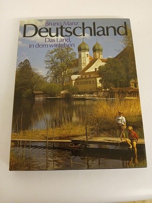 Deutschland: das Land, in dem wir leben Manz, Bruno: 90610