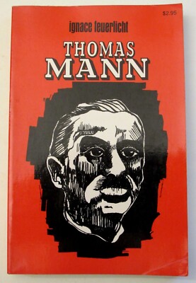 Thomas Mann by  Ignace Feuerlicht - Paperback - 1973 Biography - Good Condition