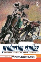 Production Studies Cultural Studies Of Media Industries Vicki Mayer (U. A.) Buch