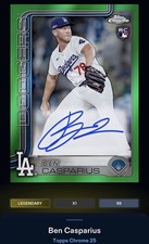 25 Topps Bunt DIGITAL Chrome Green Signature LEGENDARY Ben Casparius