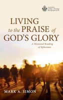 Mark A. Simon | Living To The Praise of God's Glory | Buch | Englisch (2021)