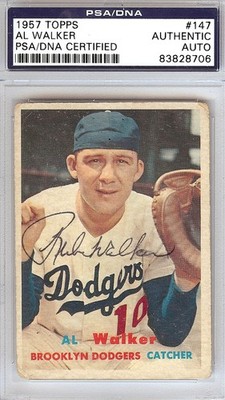 Al ''Rube'' Walker Autographed Signed 1957 Topps Card #147 Dodgers PSA/DNA