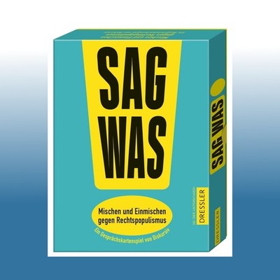 Sag was! Mischen und Einmischen gegen Rechtspopulismus | Tobias Gralke