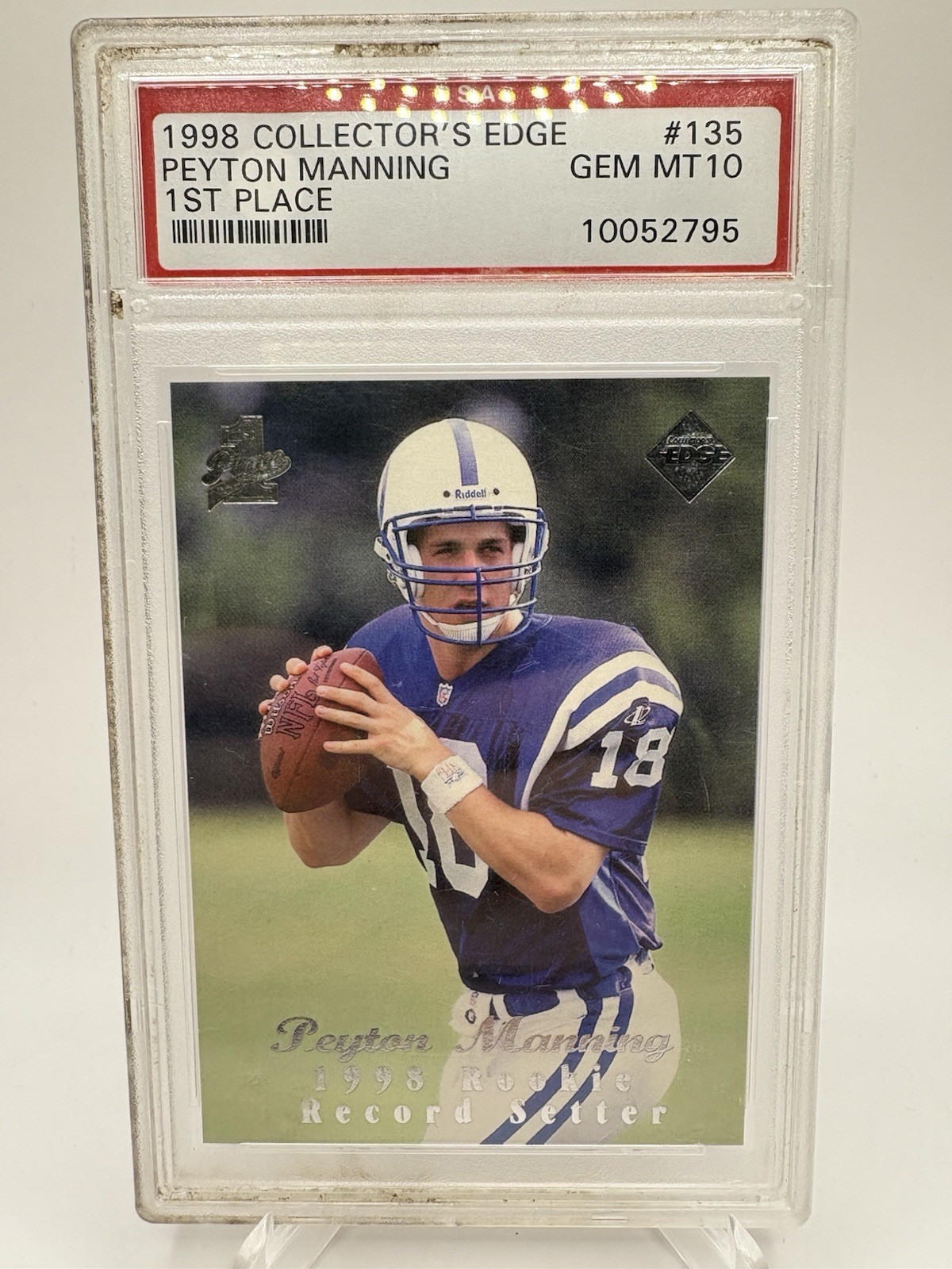 Peyton Manning Collector's Edge 1st Place #135 Record Setter