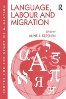 Language, Labour And Migration Anne J. Kershen Taschenbuch Englisch 2017