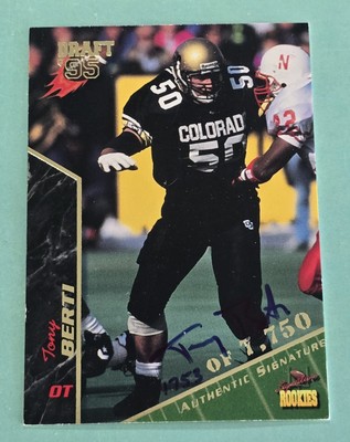 1995 Signatures Rookies Draft TONY BERTI Rookie RC AUTO #/7750 Colorado #8