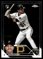 Jason Delay RC 2023 Topps Chrome Update #USC170 Pittsburgh Pirates 29218