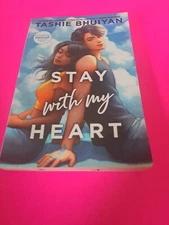 Stay with My Heart by Tashie Bhuiyan Book (ARC 2/2/2024 BOOK) TRADE PAPERBACK