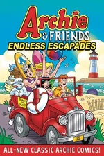 Archie & Friends: Endless Escapades Paperback Archie Comics Publications 2023
