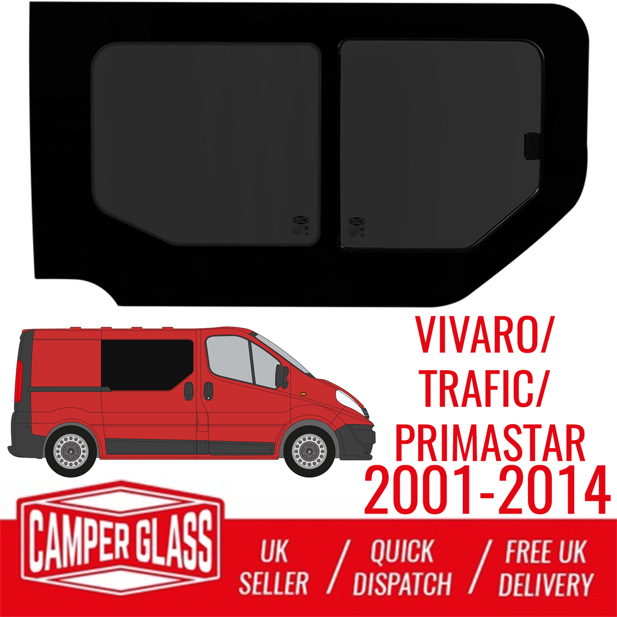 Vauxhall Vivaro DRIVER Side Sliding/Opening Window FOR SLIDING DOOR 01-14