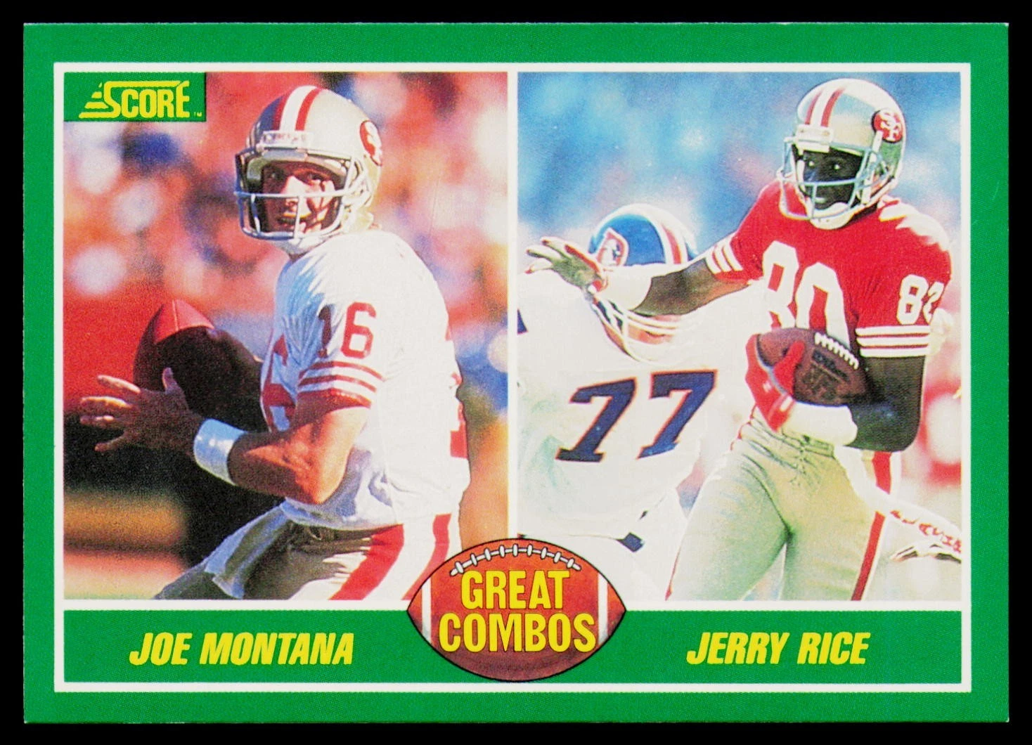 1989 Score Football NFL- Joe Montana, Jerry Rice #279
