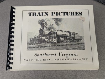 RARE Train Pictures Southwest Virginia 1984 Revised Edition - N&W, L&N, Southern