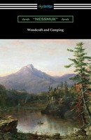Woodcraft And Camping | Nessmuk (U. A.) | Taschenbuch | Kartoniert / Broschiert