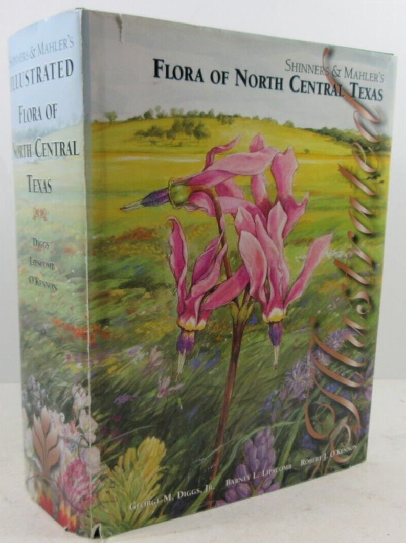 SIGNED by Lipscomb SHINNERS & MAHLER'S ILLUSTRATED FLORA OF NORTH