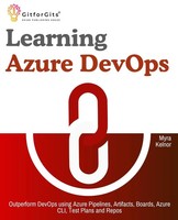 Learning Azure Devops Myra Kelnor Taschenbuch Englisch 2024 GitforGits