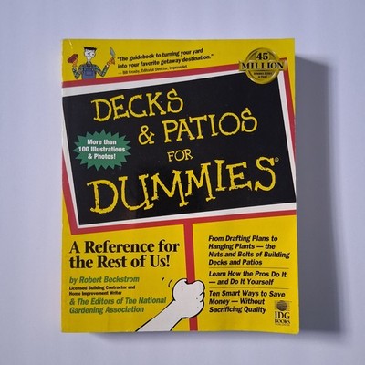 Decks & Patios For Dummies by Robert Beckstrom