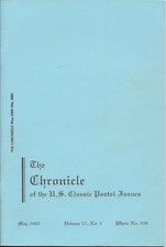 THE CHRONICLE OF THE U.S. CLASSIC POSTAL ISSUES - VOL. 57,  NO. 2   MAY 2005