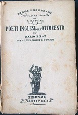 POETI INGLESI DELL'OTTOCENTO PRAZ MARIO BEMPORAD 1925 I LIBRI NECESSARI