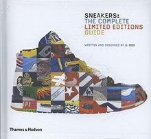 Sneakers: The Complete Limited Editions Guide von U-Dox | Buch | Zustand gut