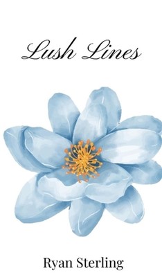 Lush Lines von Ryan Sterling Hardcover Buch