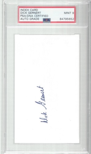 DICK GERNERT, 1952-62 RED SXO,CUBS,TIGERS,REDS, INDEX CARD, PSA/DNA MINT 9