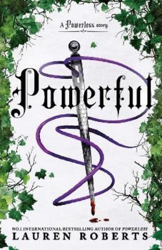 Lauren Roberts Powerful: Deluxe Collector's Edition Hardb (Hardback) (UK IMPORT)