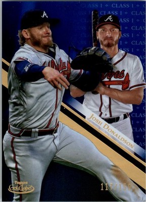 2019 Topps Gold Label Class 1 Blue #67 Josh Donaldson /150 - BB