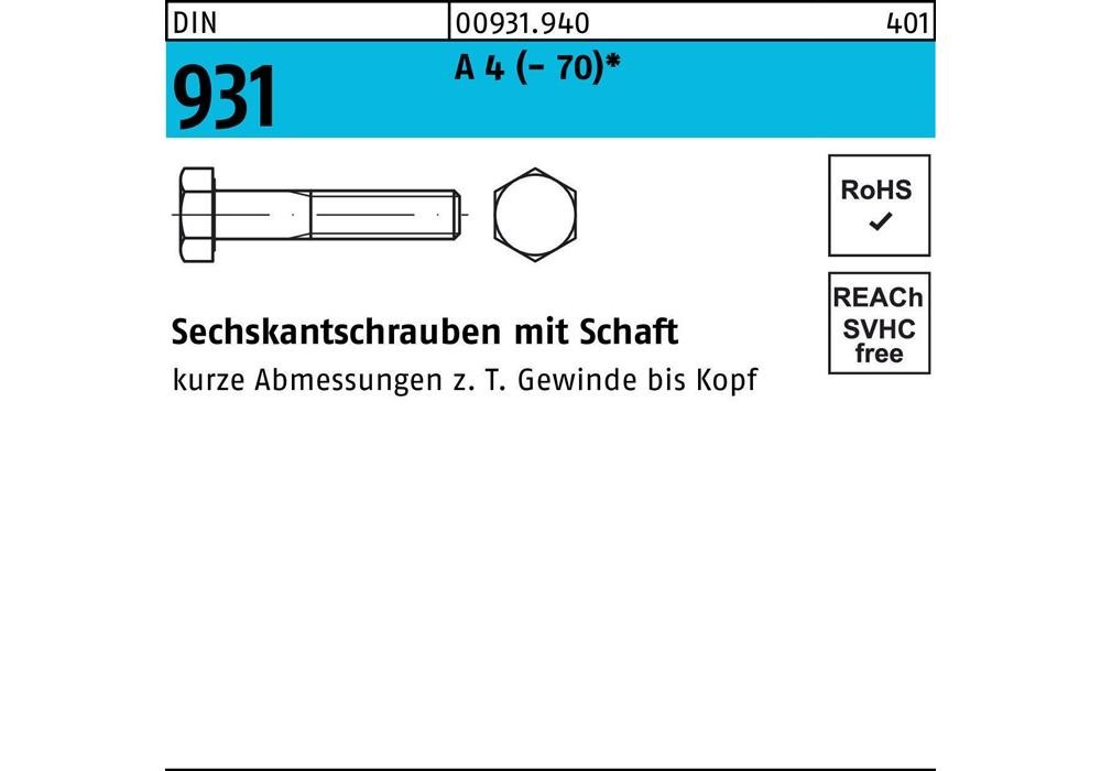 Рейхерское защитное устройство DIN 931 m.Schaft M 30 x 90 A 4 (-70)