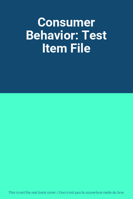 Consumer Behavior: Test Item File, Unknown
