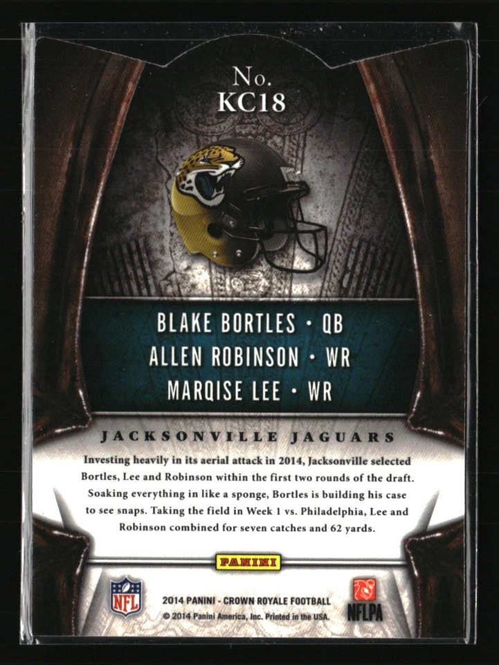 Blake Bortles/Allen Robinson/Marqise Lee 2014 Panini Crown Royale #18 Football - Image 2 of 2