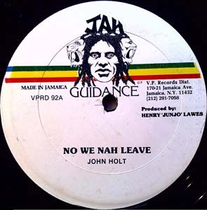 John Holt / Barrington Levy - No We Nah Leave / Have Mercy 1981 12'' Jah Guidance