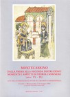 Montecassino. Dalla prima alla seconda distruzione. Momenti e aspetti di storia