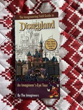 Imagineering Field Guide to Disneyland by Alex Wright (2008, Trade Paperback)