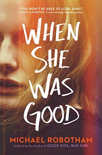 When She Was Good, 2 (Cyrus Haven),Michael Robotham