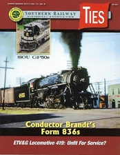 TIES: 4th Qtr 2017 issue of the SOUTHERN RAILWAY Historical Association -- (NEW)