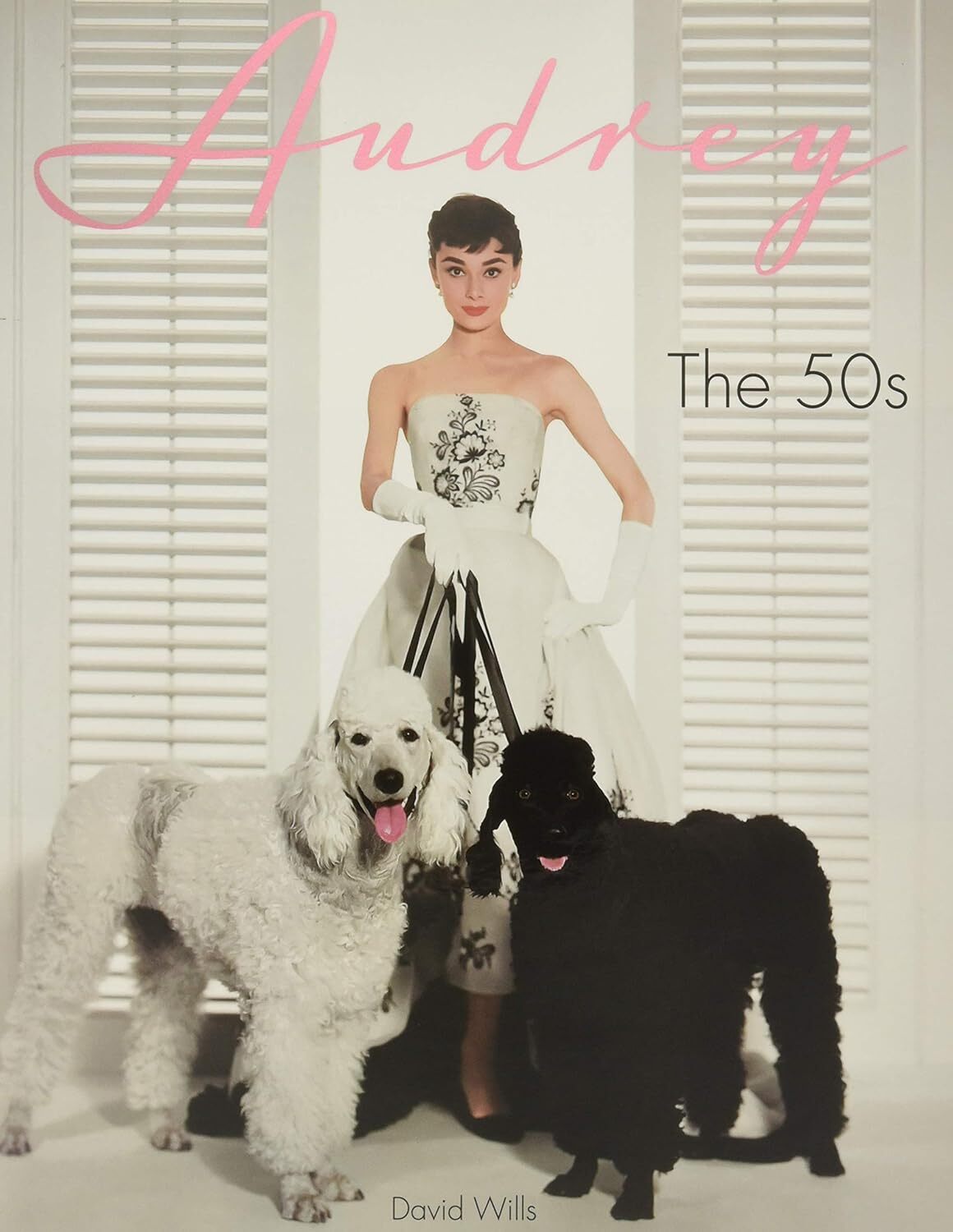 Audrey: The 50s by David Wills