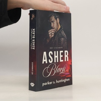 Asher Black  |  Parker S. Huntington