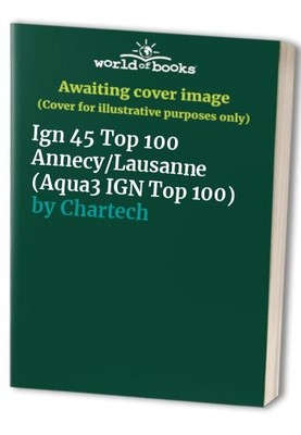 Ign 45 Top 100 Annecy/Lausanne (Aqua3 IGN ..., Chartech