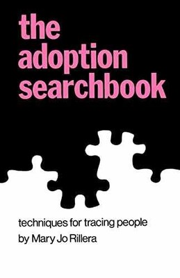 Adoption Searchbook: Techniques for - Paperback, by Rillera Mary J. - Very Good